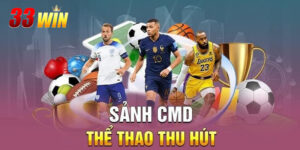 CMD thể thao 33Win